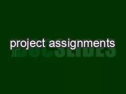 project assignments