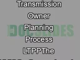 Local Transmission Owner Planning Process LTPPThe NYISOs Comprehensive