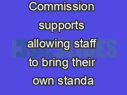 The Joint Commission supports allowing staff to bring their own standa