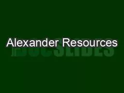 Alexander Resources