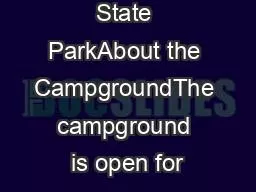 Lake Francis State ParkAbout the CampgroundThe campground is open for