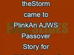When theStorm came to PlinkAn AJWS Passover Story for Children Ages 3