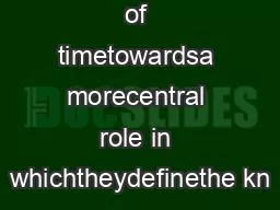 PDF-overa period of timetowardsa morecentral role in whichtheydefinethe kn