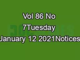 Vol 86 No 7Tuesday January 12 2021Notices