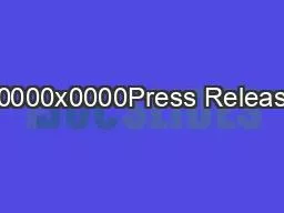 x0000x0000Press Release