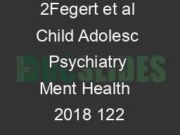 Page 2 of 2Fegert et al Child Adolesc Psychiatry Ment Health  2018 122