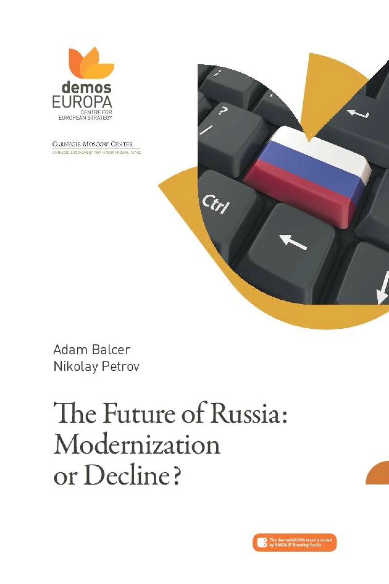 PDF-e Future of Russia Modernizationor DeclineAdam BalcerNikolay Petrov