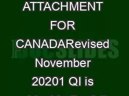 ATTACHMENT FOR CANADARevised November 20201 QI is subject to the follo
