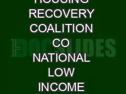 DISASTER HOUSING RECOVERY COALITION CO NATIONAL LOW INCOME HOUSING CO
