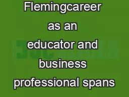 Dr Denise Flemingcareer as an educator and business professional spans