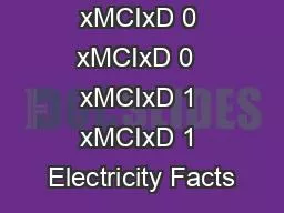 PDF-x0000x0000 xMCIxD 0 xMCIxD 0 xMCIxD 1 xMCIxD 1 Electricity Facts