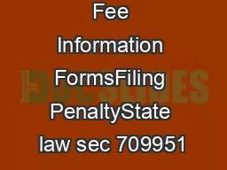Late Filing Fee Information FormsFiling PenaltyState law sec 709951
