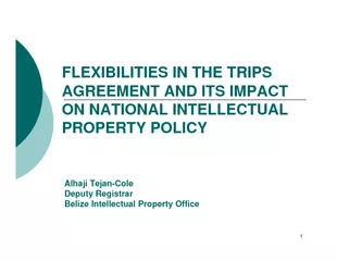 Flexibilities in the trips agreement and its impact on national intellectual property