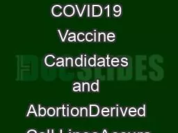 Update COVID19 Vaccine Candidates and AbortionDerived Cell LinesAccura