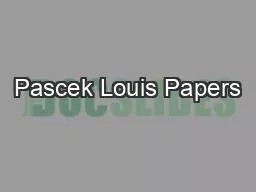 Pascek Louis Papers