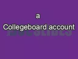 a Collegeboard account