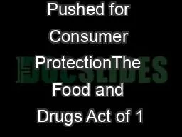 How Chemists Pushed for Consumer ProtectionThe Food and Drugs Act of 1