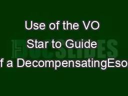Use of the VO Star to Guide Treatment of a DecompensatingEsophoriaSama