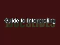 Guide to Interpreting