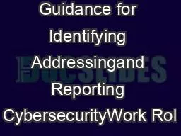 Guidance for Identifying Addressingand Reporting CybersecurityWork Rol