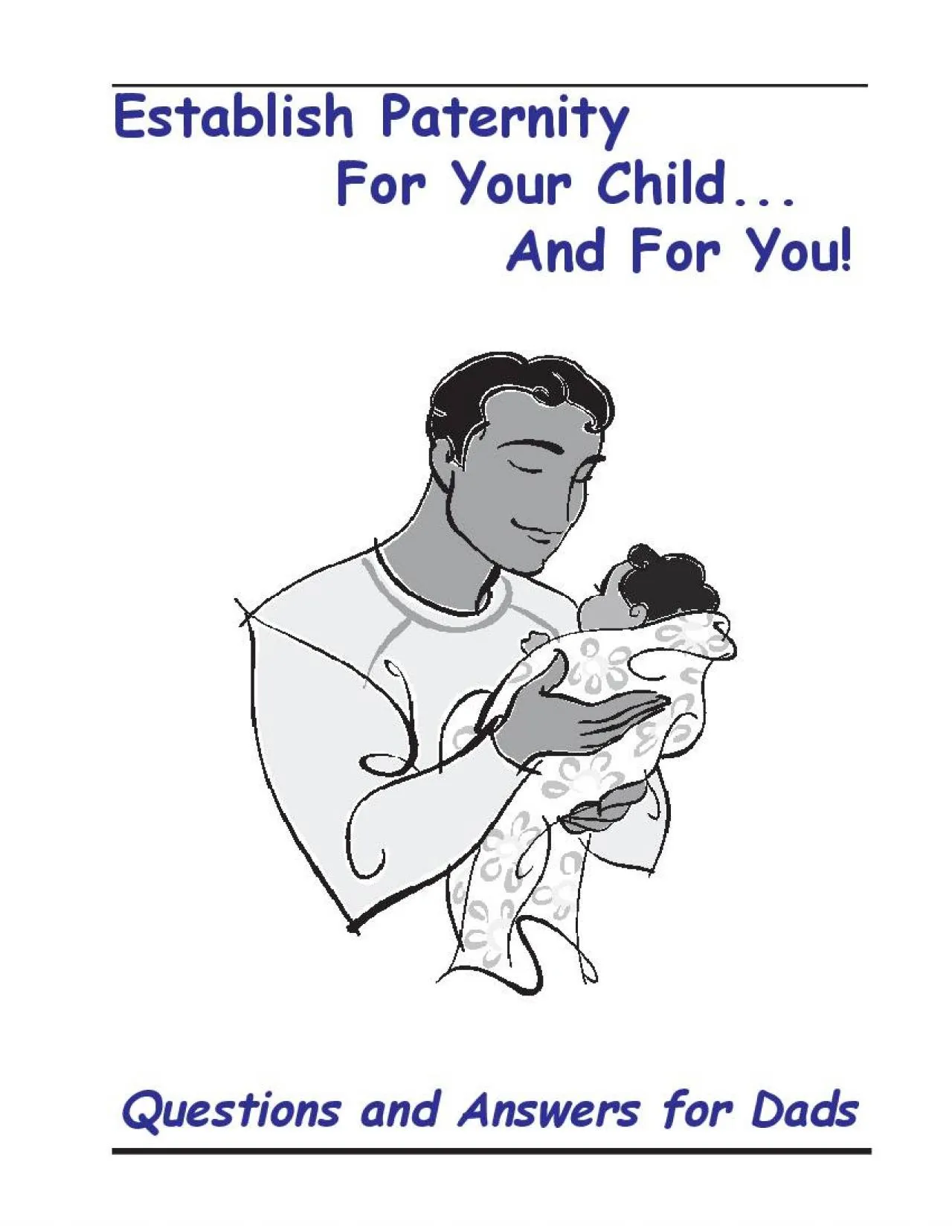 PDF-of their baby There is also a booklet like this one written for mothe