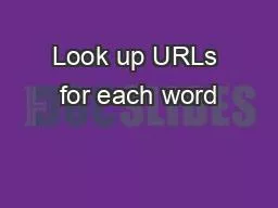 Look up URLs for each word