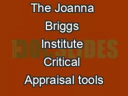 The Joanna Briggs Institute Critical Appraisal tools