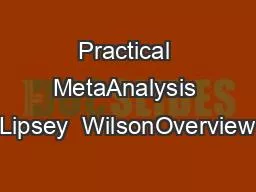 Practical MetaAnalysis Lipsey  WilsonOverview