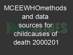 MCEEWHOmethods and data sources for childcauses of death 2000201