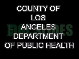 COUNTY OF LOS ANGELES DEPARTMENT OF PUBLIC HEALTH