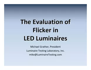 The  Evaluation of Flicker in LED luminaires