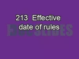 213  Effective date of rules