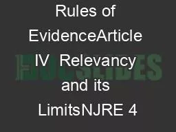 New Jersey Rules of EvidenceArticle IV  Relevancy and its LimitsNJRE 4