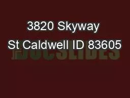3820 Skyway St Caldwell ID 83605