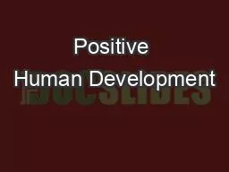 Positive Human Development