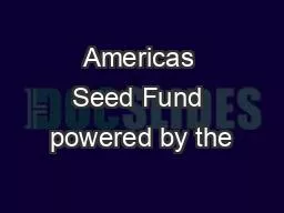 Americas Seed Fund powered by the