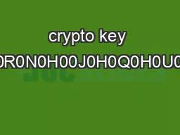 crypto key generate rsa00F0U00S0W0R0N0H00J0H0Q0H0U0D0W0H0U0V0D0150S0D0