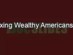 xing Wealthy Americans