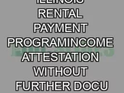 PDF-ILLINOIS RENTAL PAYMENT PROGRAMINCOME ATTESTATION WITHOUT FURTHER DOCU