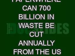 WHITE PAPERWHERE CAN 700 BILLION IN WASTE BE CUT ANNUALLY FROM THE US