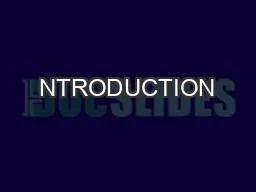 NTRODUCTION