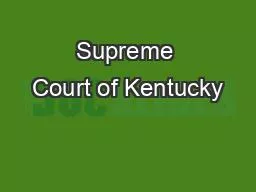 Supreme Court of Kentucky