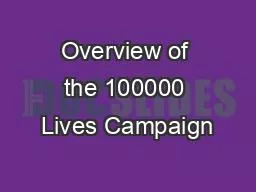 Overview of the 100000 Lives Campaign