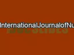 ContentslistsavailableatInternationalJournalofNursingStudiesjournalhom