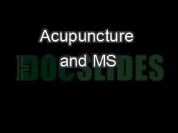 Acupuncture and MS