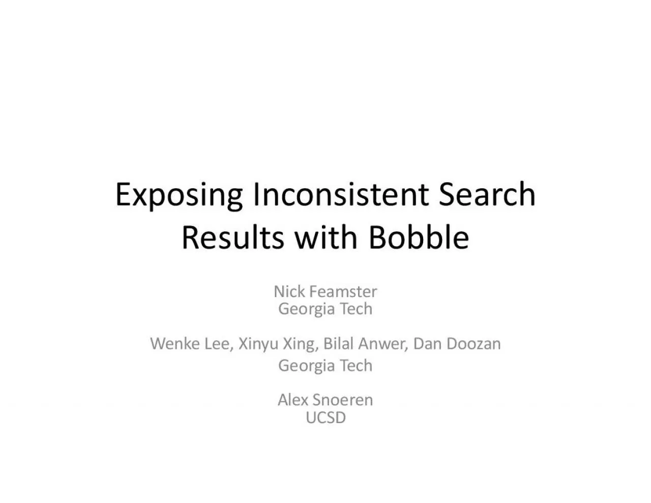 PDF-InconsistentSearchResultsFeamsterGeorgiaTechWenkeLeeXinyuXingAnwerDooz