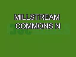 PDF-MILLSTREAM COMMONS N