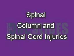 Spinal Column and Spinal Cord Injuries