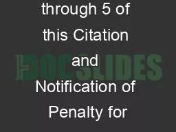 See pages 1 through 5 of this Citation and Notification of Penalty for