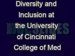 Diversity and Inclusion at the University of Cincinnati College of Med